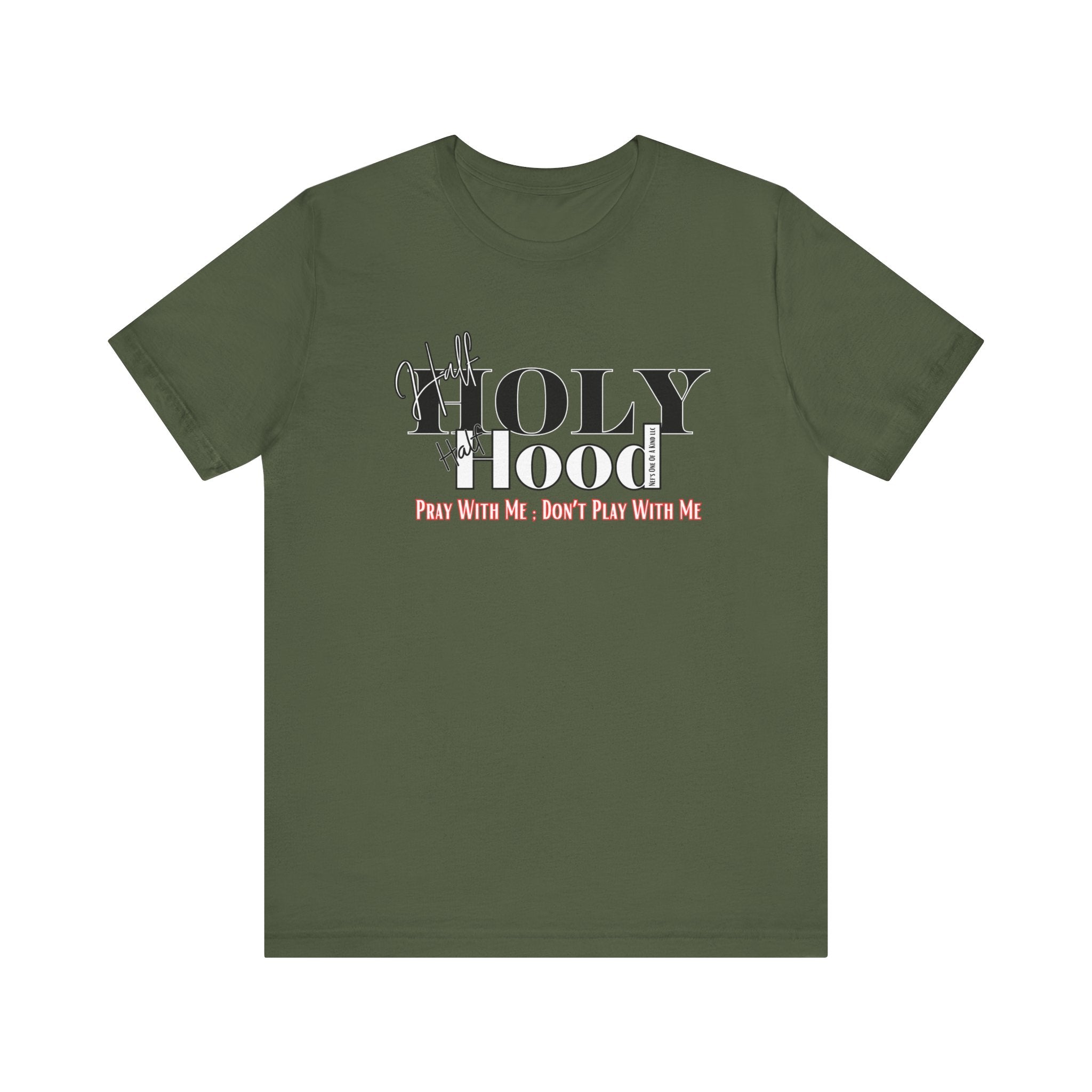 Half Holy Half Hood Unisex Short Sleeve Tee